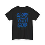 Heavy Cotton Tee - Glory with God