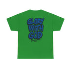 Heavy Cotton Tee - Glory with God