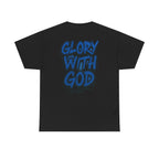 Heavy Cotton Tee - Glory with God