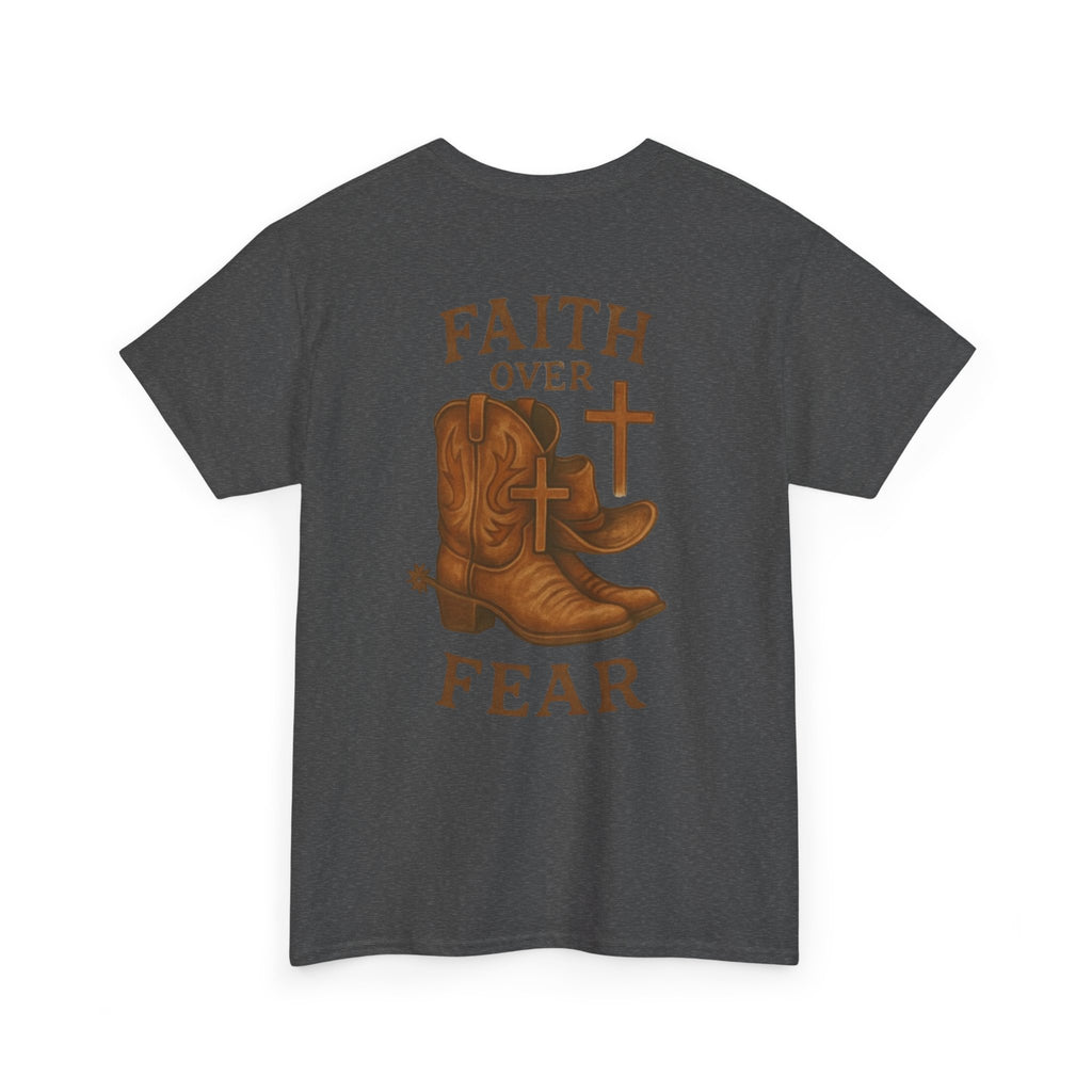 Heavy Cotton Tee - Faith Over Fear