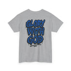 Heavy Cotton Tee - Glory with God