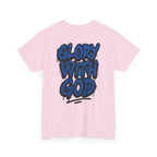 Heavy Cotton Tee - Glory with God